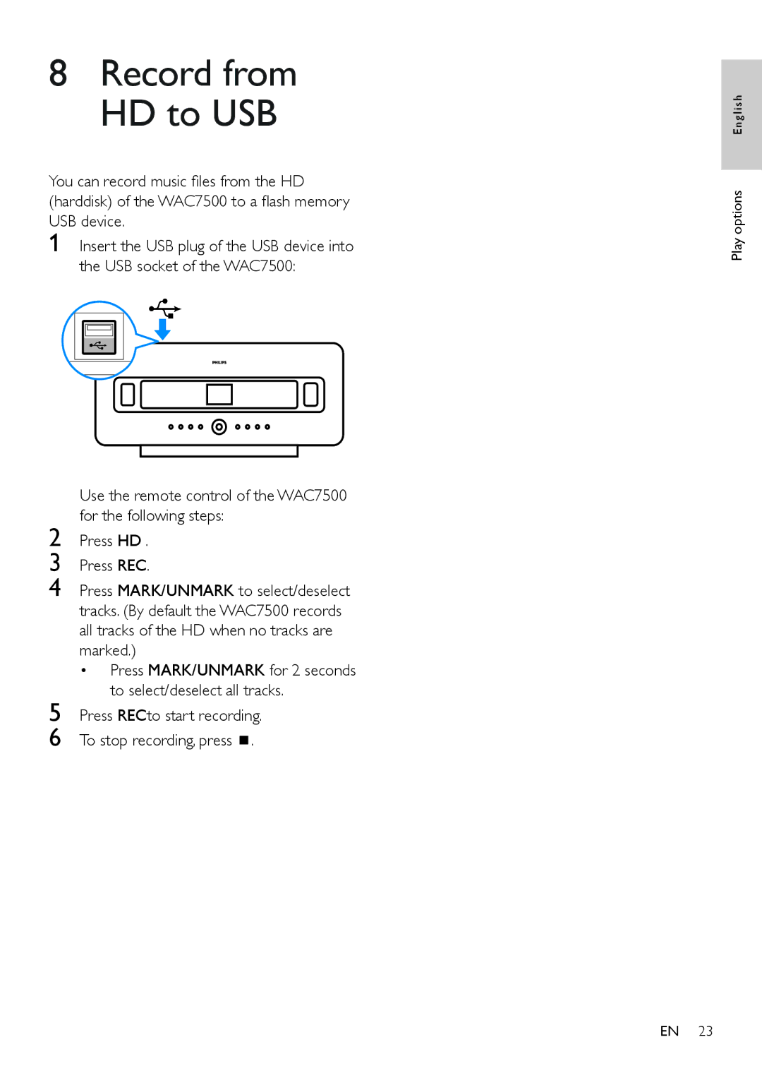 Philips WAC7505 user manual Record from HD to USB 