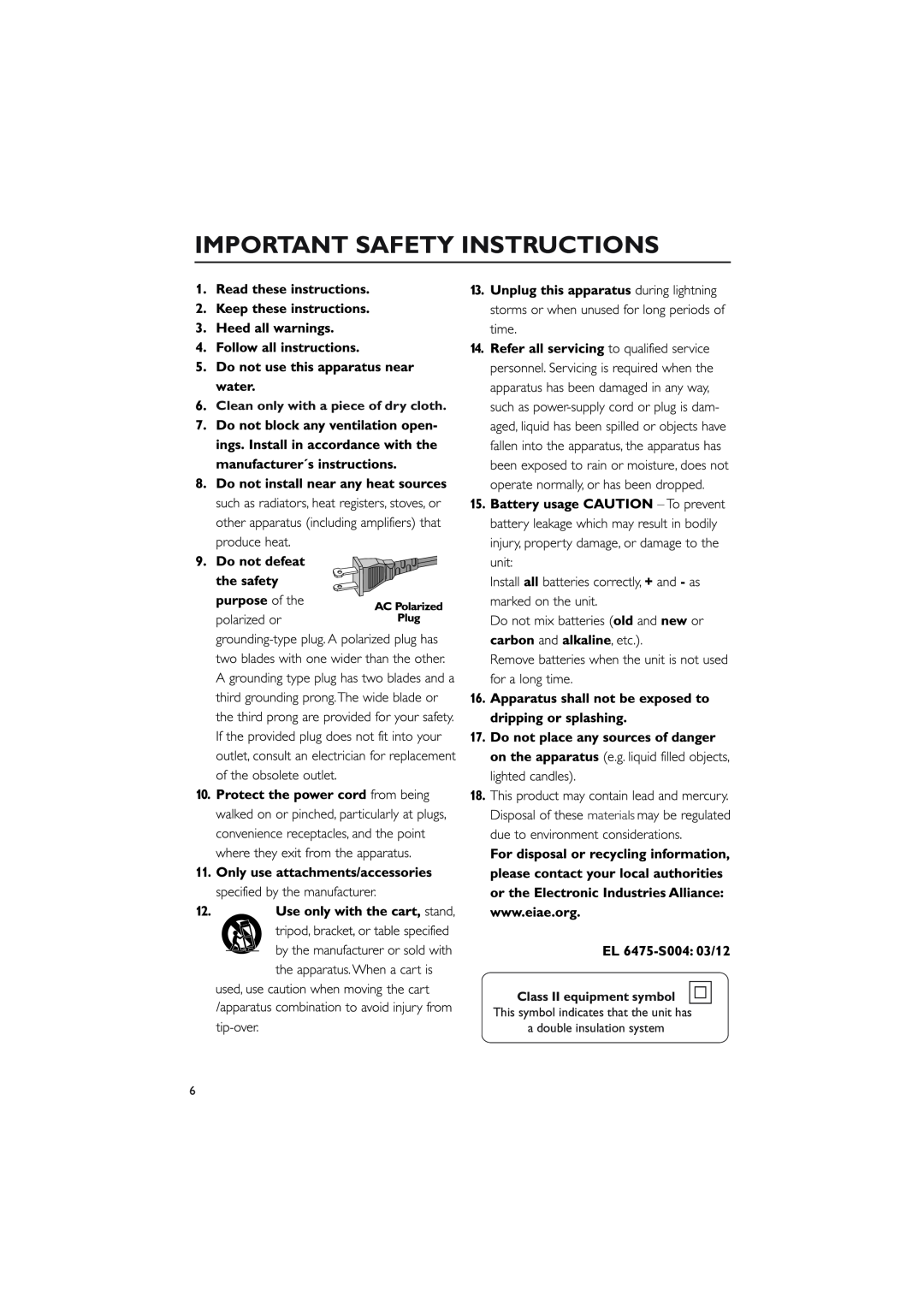 Philips WACS700 owner manual Important Safety Instructions, Clean only with a piece of dry cloth 