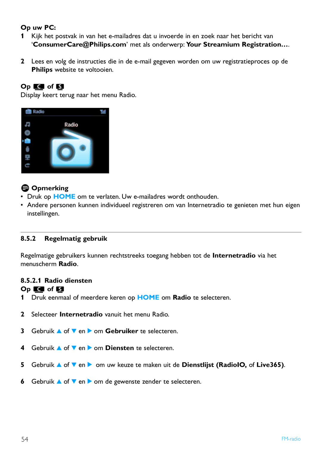 Philips WACS7500 manual Op uw PC, Regelmatig gebruik, Radio diensten 