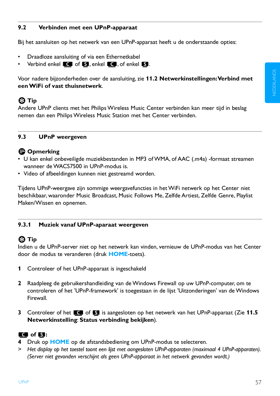 Philips WACS7500 manual Verbinden met een UPnP-apparaat, UPnP weergeven Opmerking, Muziek vanaf UPnP-aparaat weergeven Tip 