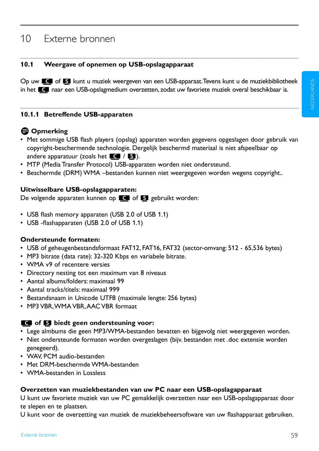 Philips WACS7500 manual Externe bronnen, Weergave of opnemen op USB-opslagapparaat, Betreffende USB-apparaten Opmerking 