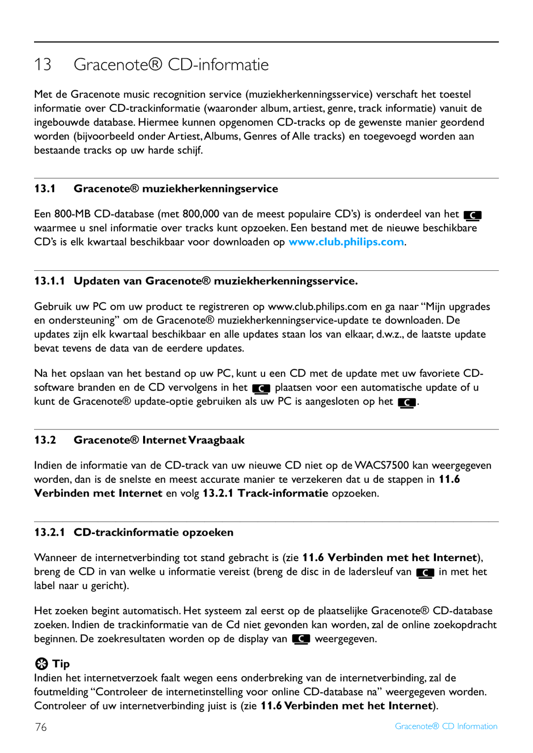 Philips WACS7500 manual Gracenote CD-informatie, Gracenote Internet Vraagbaak, CD-trackinformatie opzoeken 