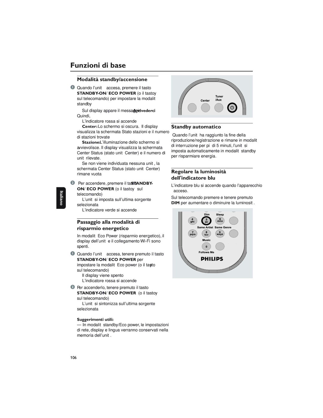 Philips WAS5 user manual Funzioni di base, Modalità standby/accensione, Passaggio alla modalità di risparmio energetico 