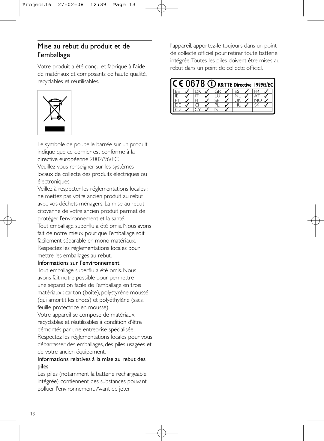 Philips WAS6050 manual IhxloohSurwhfwulfhHqPrxvvh, Informations relatives à la mise au rebut des piles 