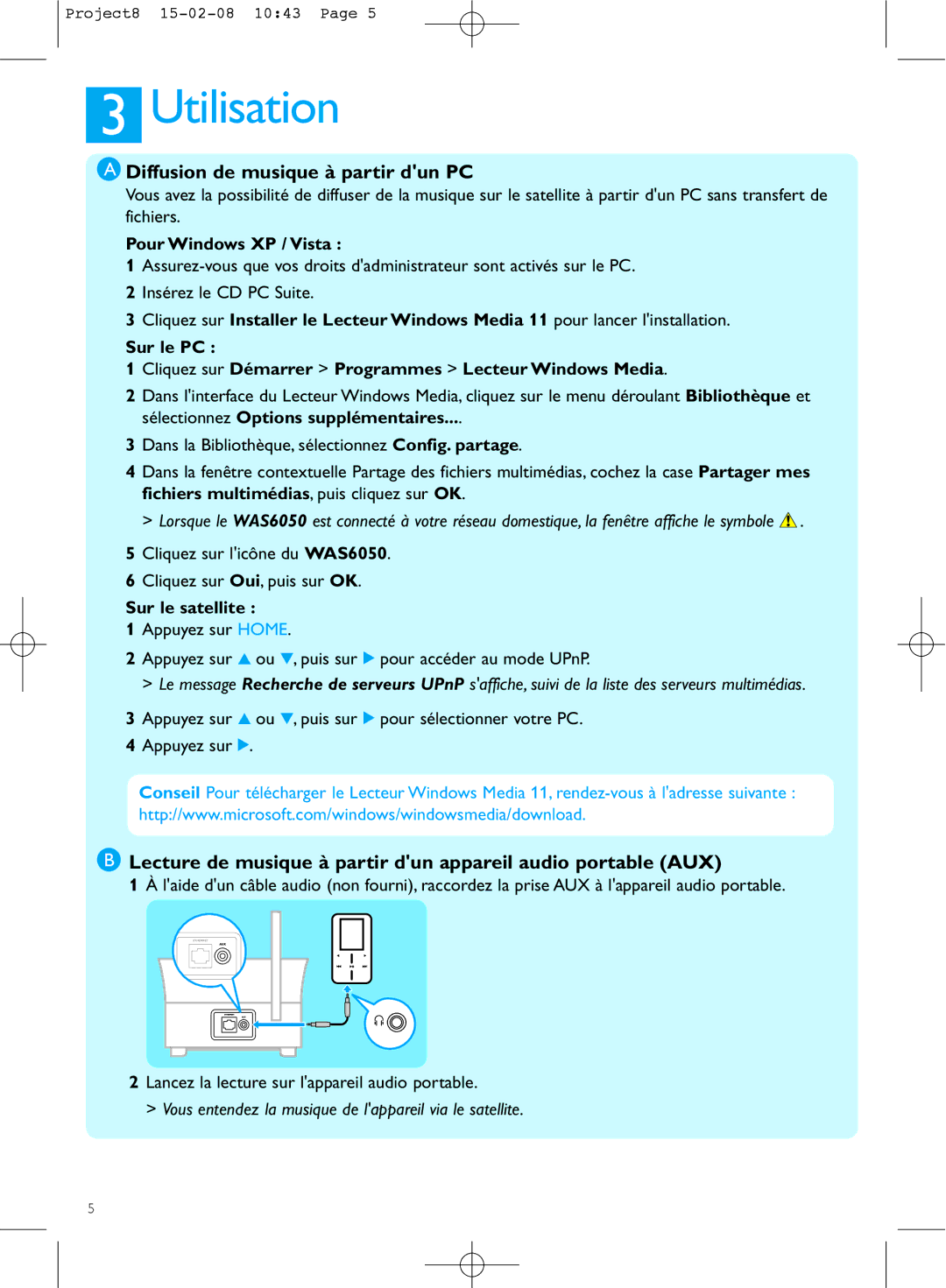 Philips WAS6050 manual Utilisation, Diffusion de musique à partir dun PC, Pour Windows XP / Vista 