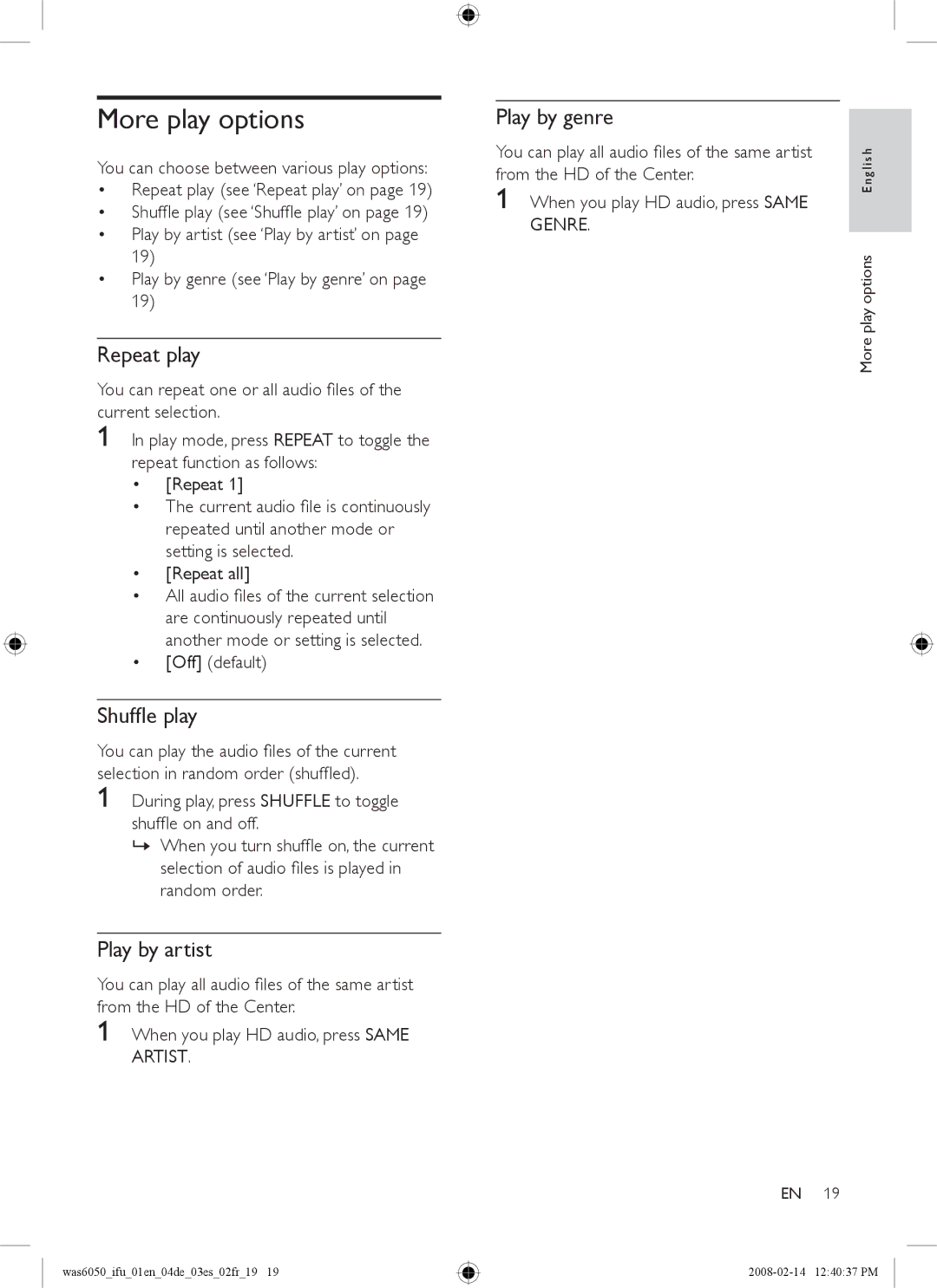 Philips WAS6050/12, WAS6050/05 user manual More play options, Repeat play, Shuffle play, Play by artist 