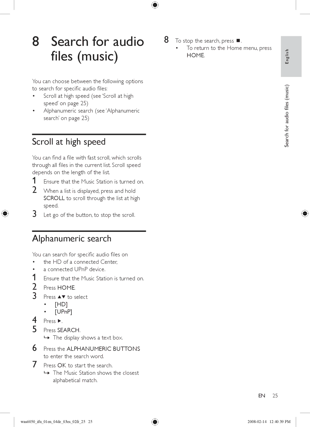 Philips WAS6050/12, WAS6050/05 user manual Scroll at high speed, Alphanumeric search 