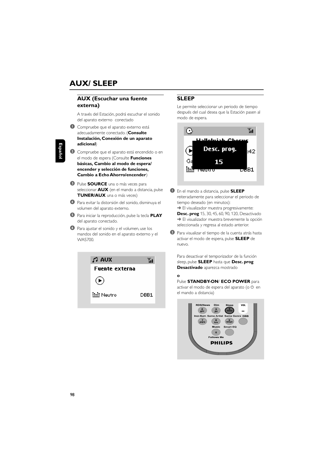 Philips WAS700 Aux/ Sleep, AUX Escuchar una fuente externa, Español, Instalación, Conexión de un aparato adicional 