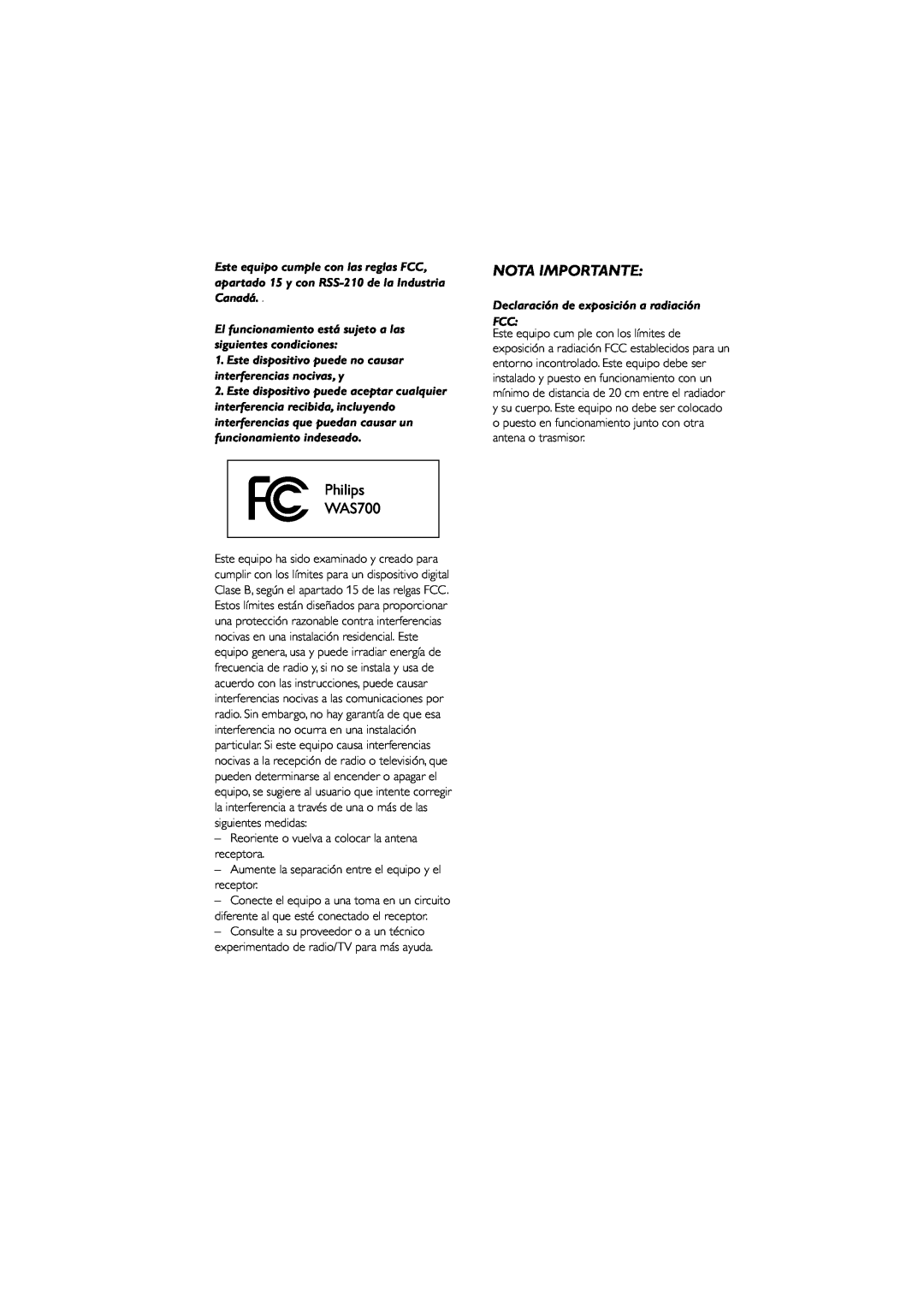 Philips WAS700 owner manual Nota Importante, Declaración de exposición a radiación FCC 