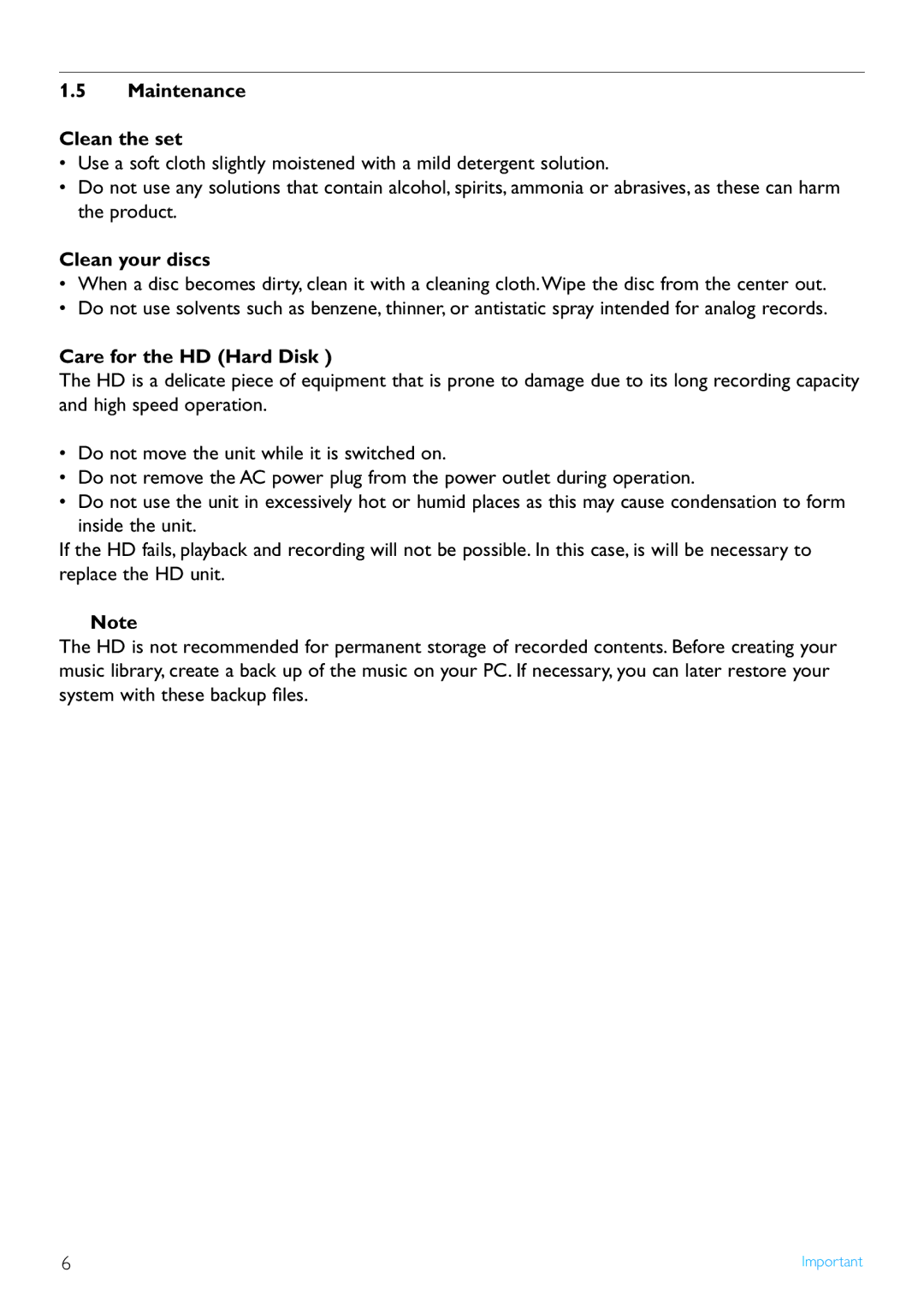 Philips WAS7500/37 user manual Maintenance Clean the set, Clean your discs, Care for the HD Hard Disk 