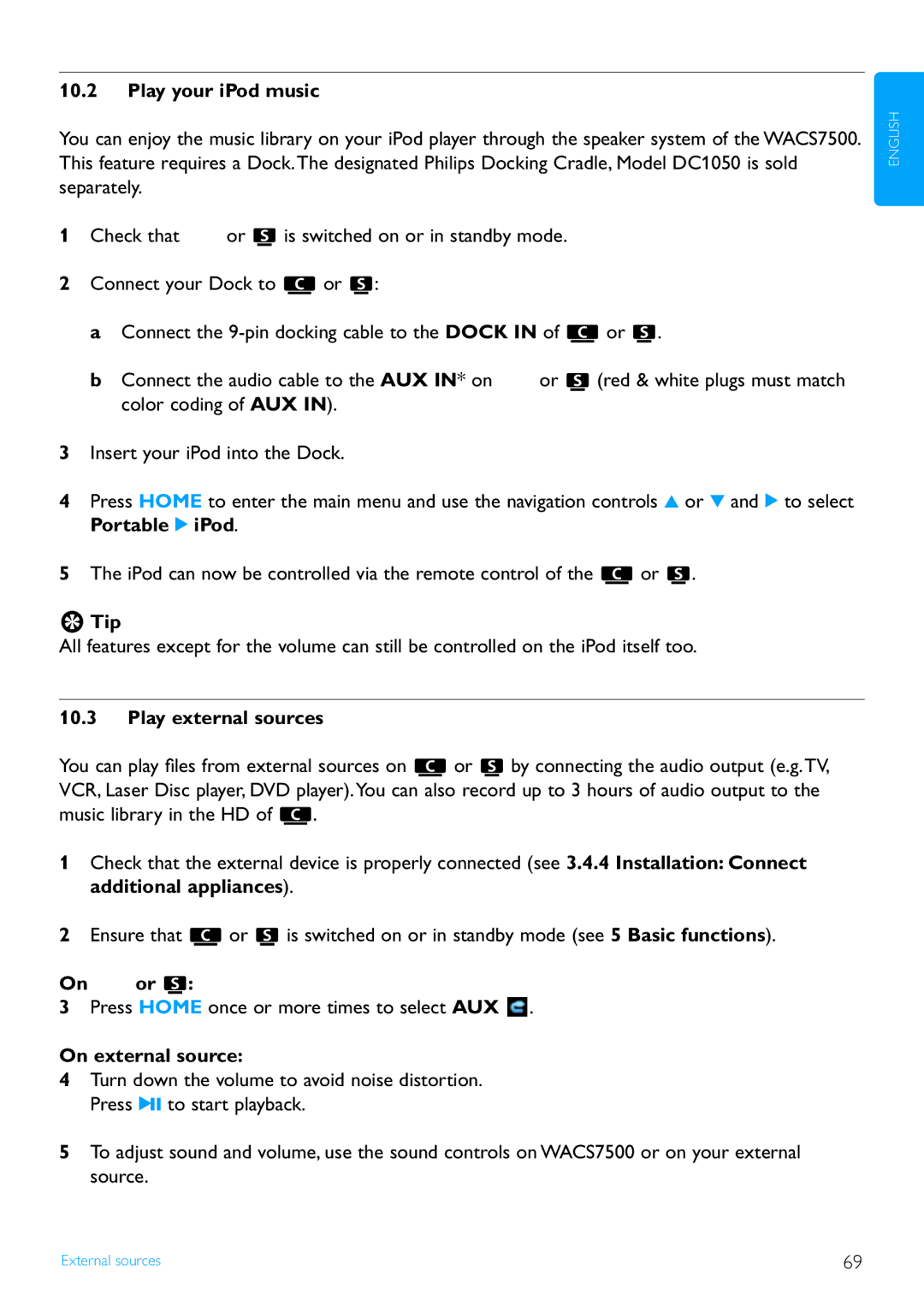 Philips WAS7500/37 user manual Play your iPod music, Play external sources, On external source 