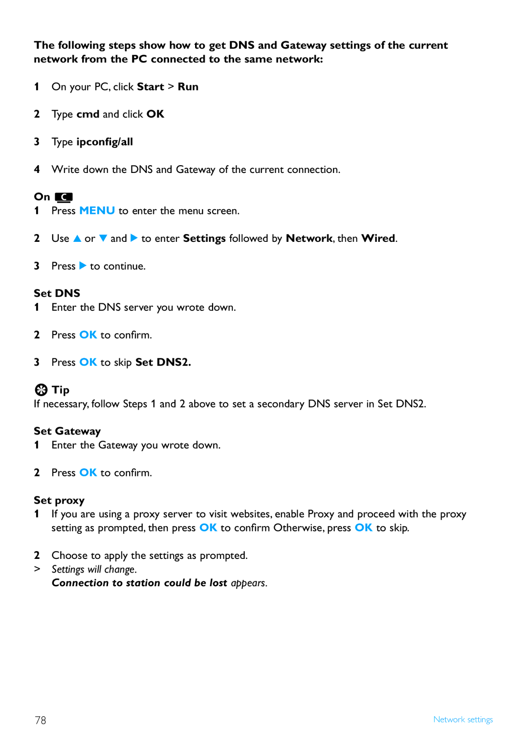 Philips WAS7500/37 user manual Type ipconﬁg/all, Set DNS, Set Gateway, Set proxy, Settings will change 