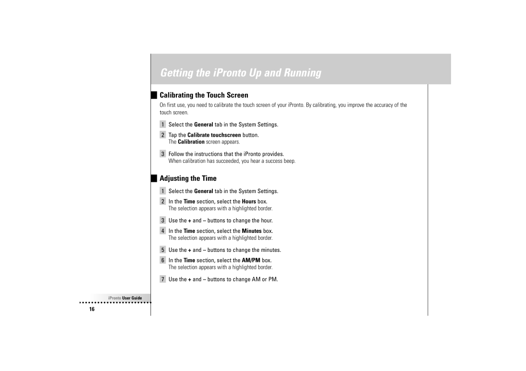 Philips Wireless Equipment Box manual Calibrating the Touch Screen, Adjusting the Time 