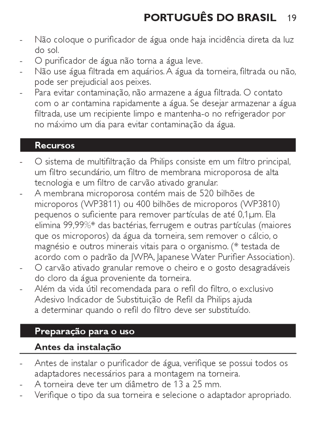 Philips WP3811, WP3810 manual Recursos, Preparação para o uso Antes da instalação 