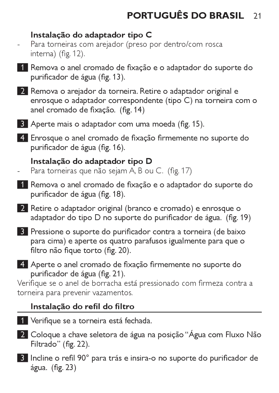 Philips WP3811, WP3810 manual Instalação do adaptador tipo C, Instalação do adaptador tipo D, Instalação do refil do filtro 