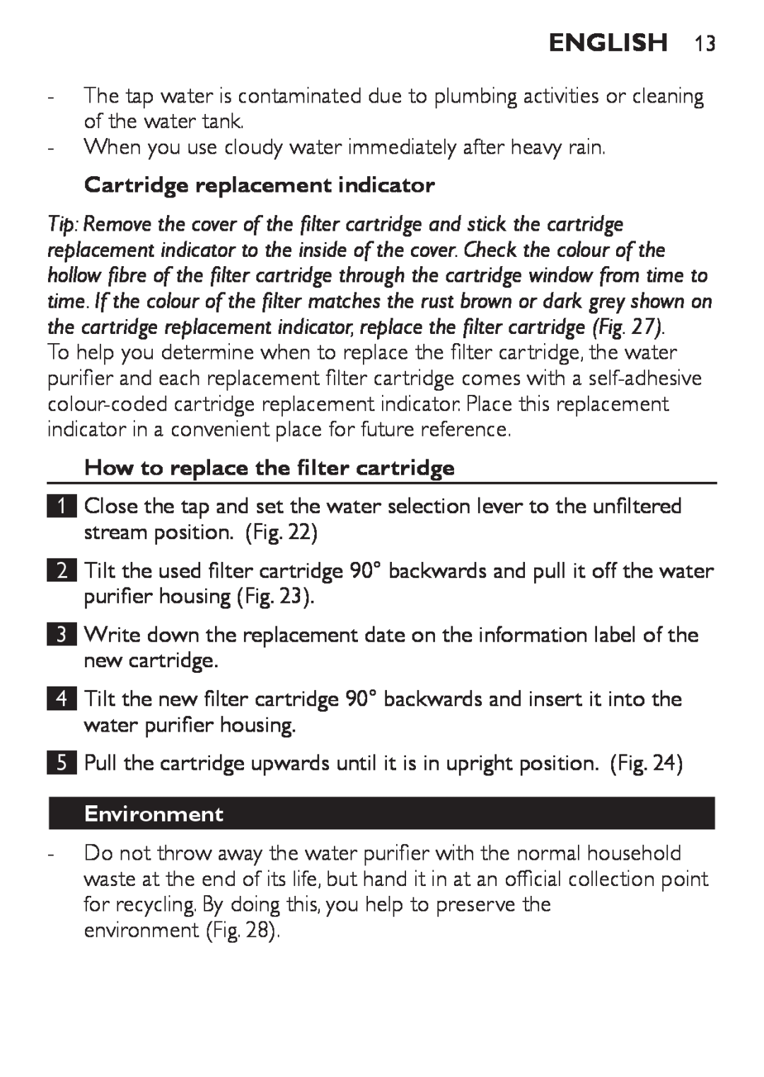 Philips WP3811, WP3810 manual Cartridge replacement indicator, How to replace the filter cartridge, Environment, English 