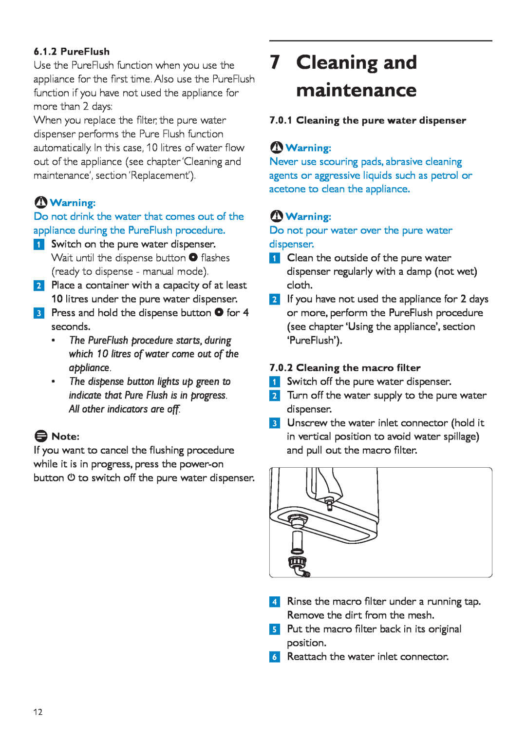 Philips WP3891, WP3890 user manual 7Cleaning and maintenance, Do not pour water over the pure water dispenser 