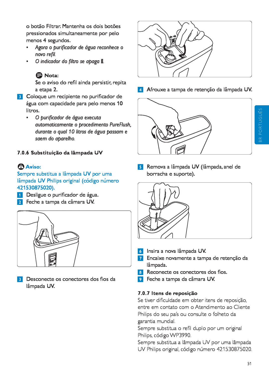 Philips WP3890, WP3891 user manual •O indicador do filtro se apaga c, 3Coloque um recipiente no purificador de 