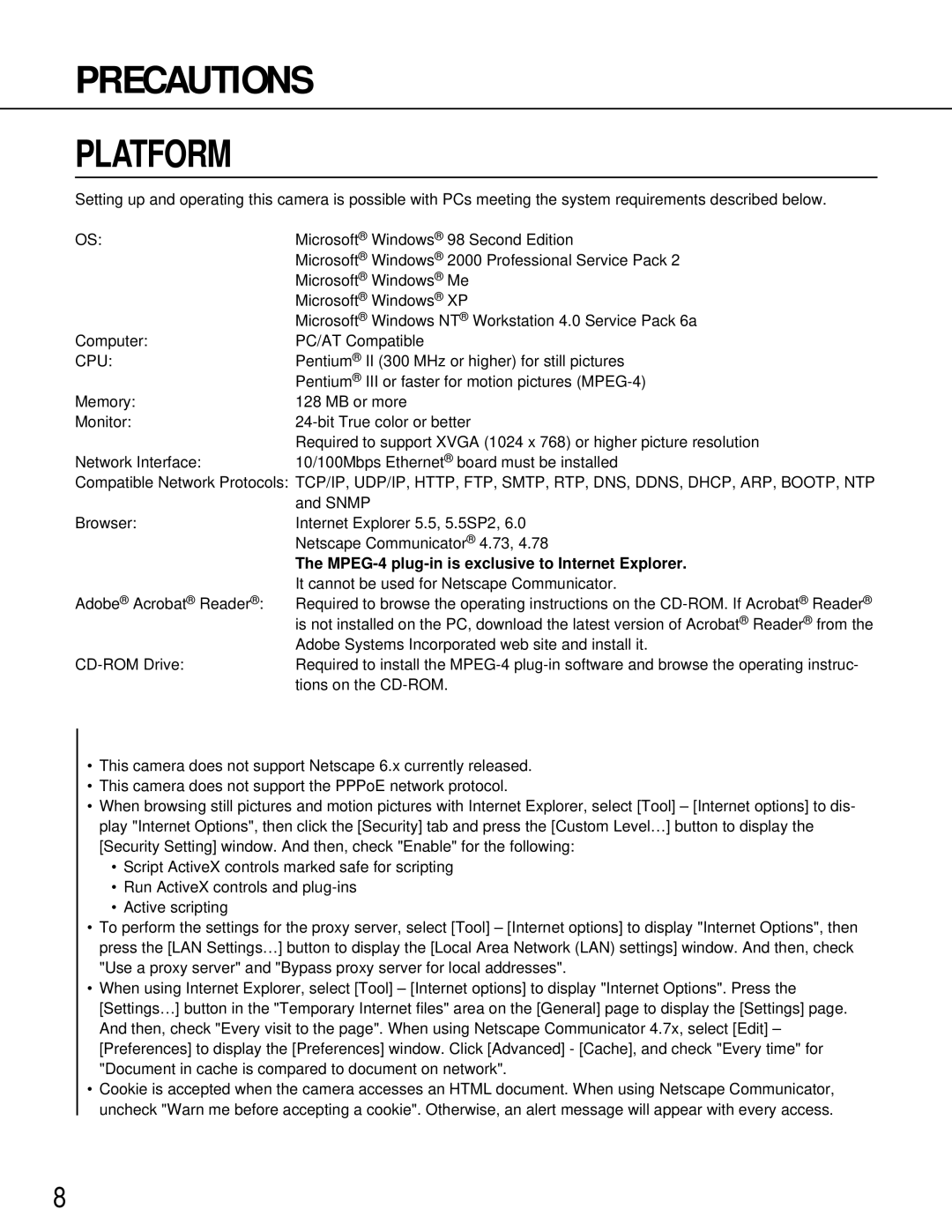 Philips WV-NM100 operating instructions Platform, MPEG-4 plug-in is exclusive to Internet Explorer 