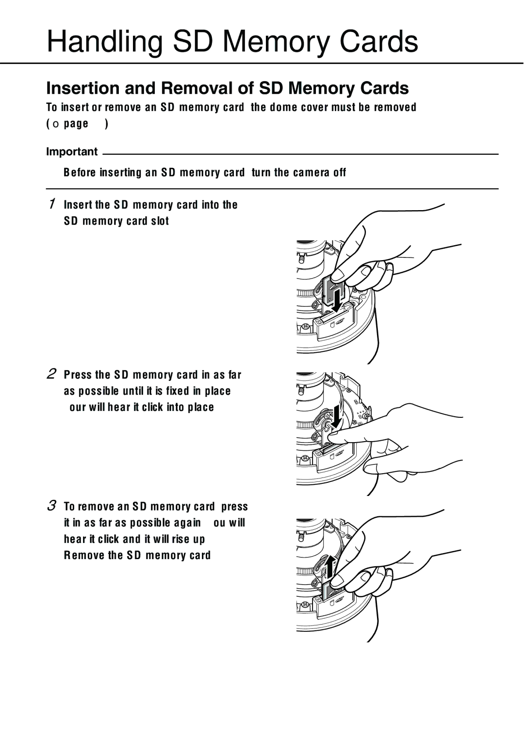 Philips WV-NW484S operating instructions Handling SD Memory Cards, Insertion and Removal of SD Memory Cards 