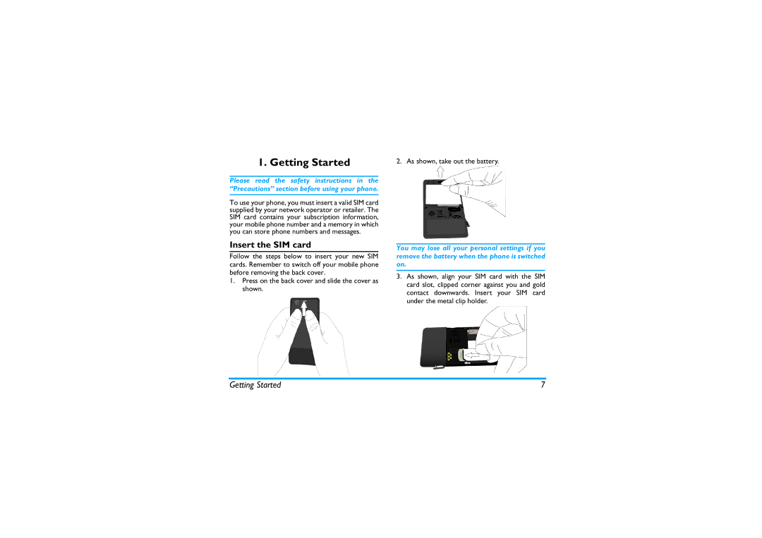 Philips X810 manual Getting Started, Insert the SIM card 