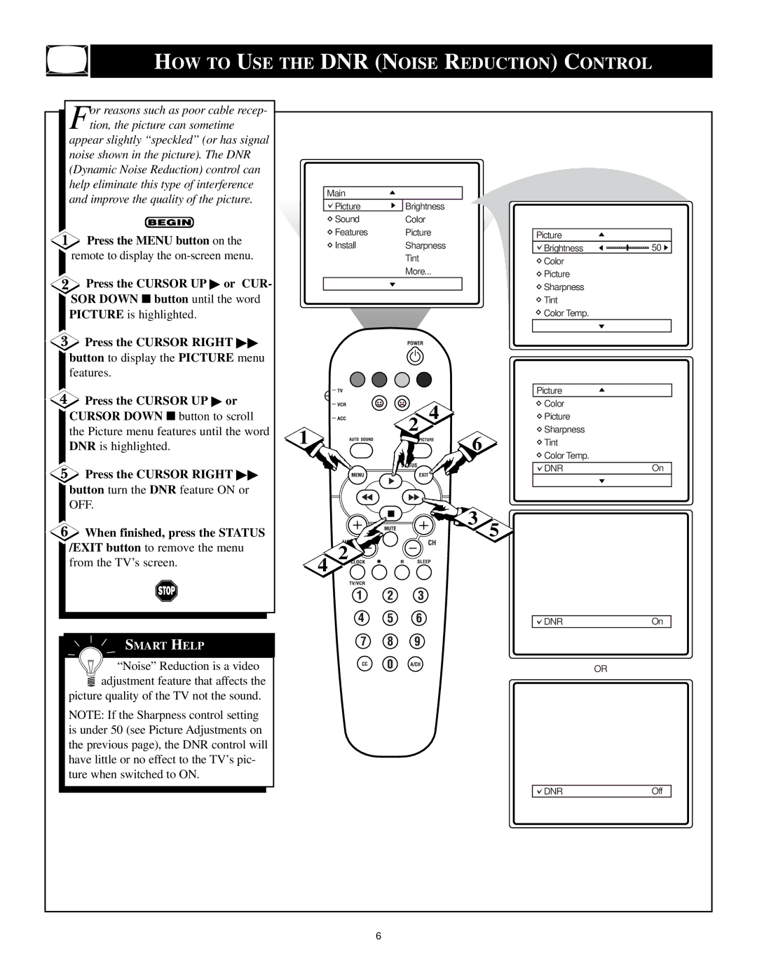 Philips XA311 manual HOW to USE the DNR Noise Reduction Control 