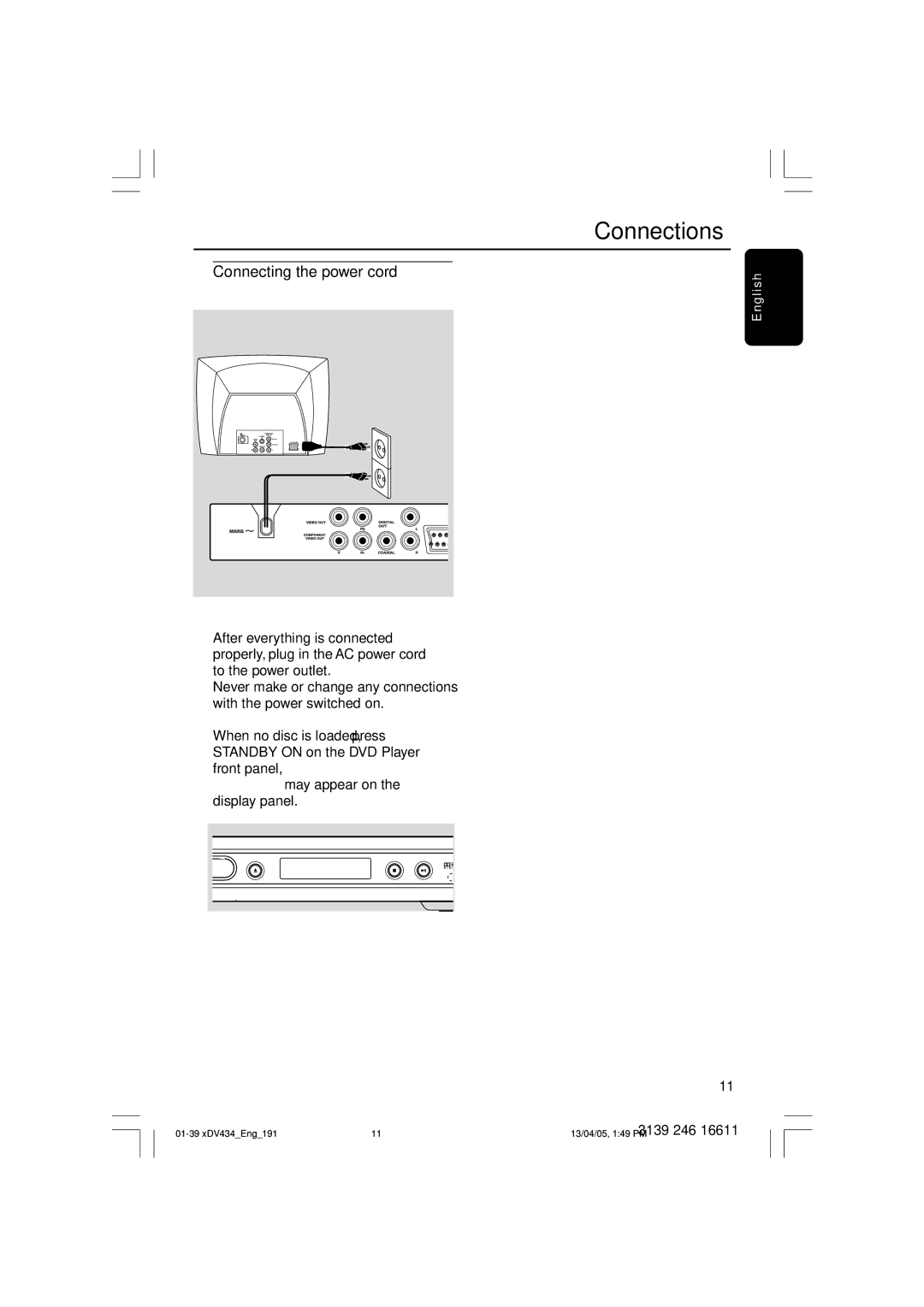 Philips xDV434/01, xDV434/19 user manual Connecting the power cord, When no disc is loaded, press 