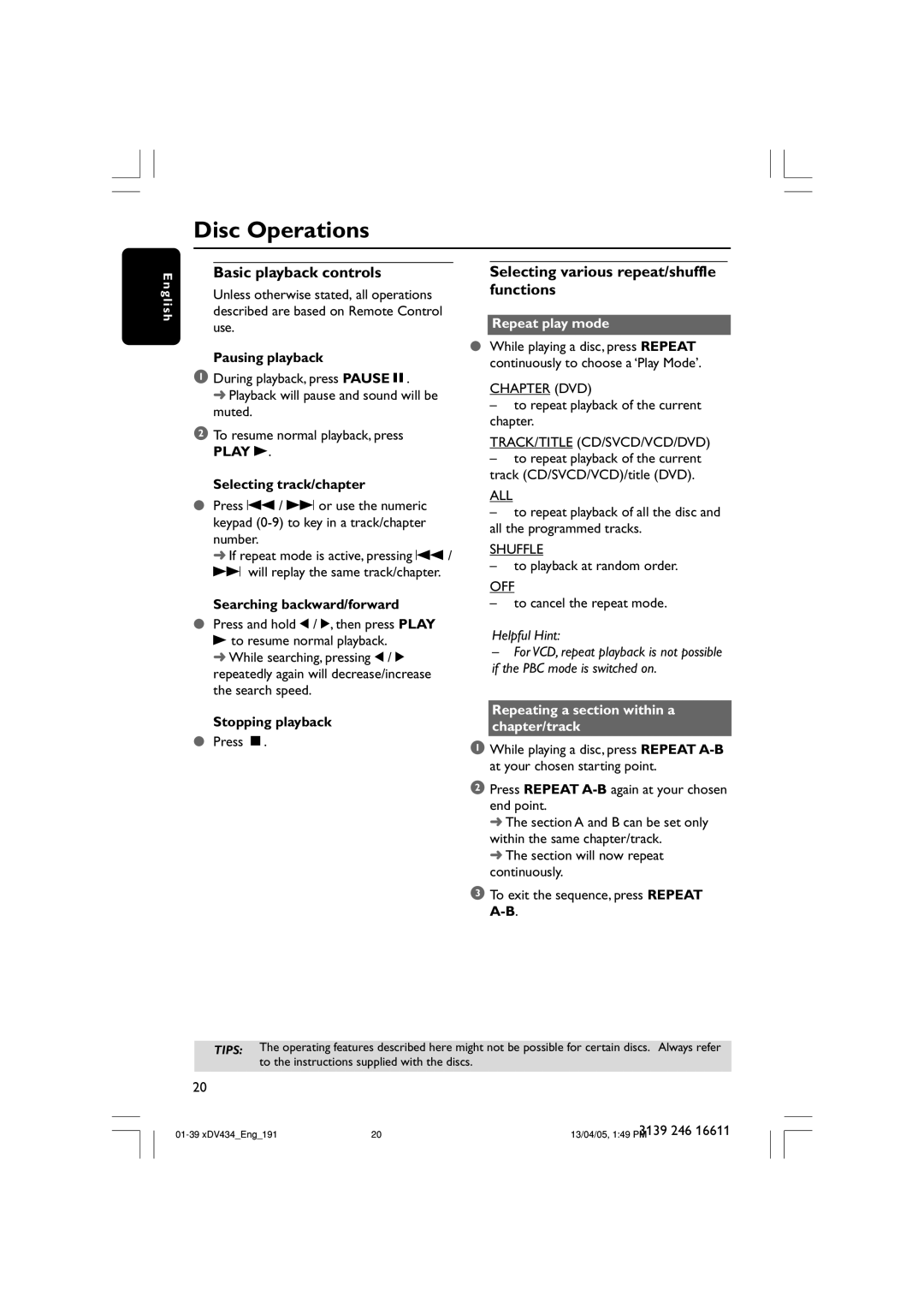 Philips xDV434/01 Basic playback controls, Selecting various repeat/shuffle functions, Play B, Repeat play mode 