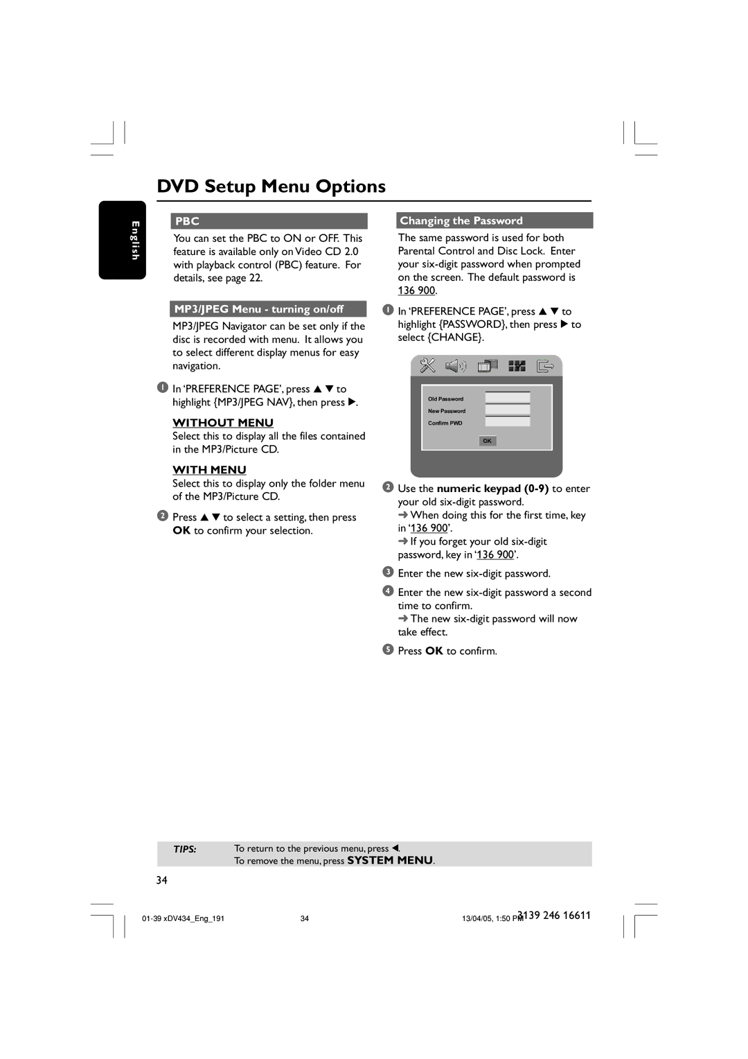 Philips xDV434/19, xDV434/01 user manual Changing the Password, MP3/JPEG Menu turning on/off, Without Menu, With Menu 