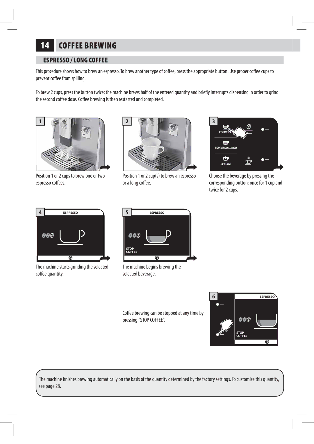 Philips XELSIS, HD8946 manual Coffee Brewing, Espresso / Long Coffee, FTQSFTTPDPòFFT PSBMPOHDPòFF, UxjdfGpsDvqt 