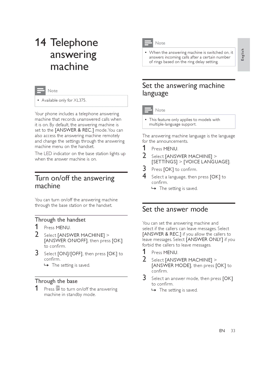 Philips XL370 Turn on/off the answering machine, Set the answering machine language, Set the answer mode, Through the base 