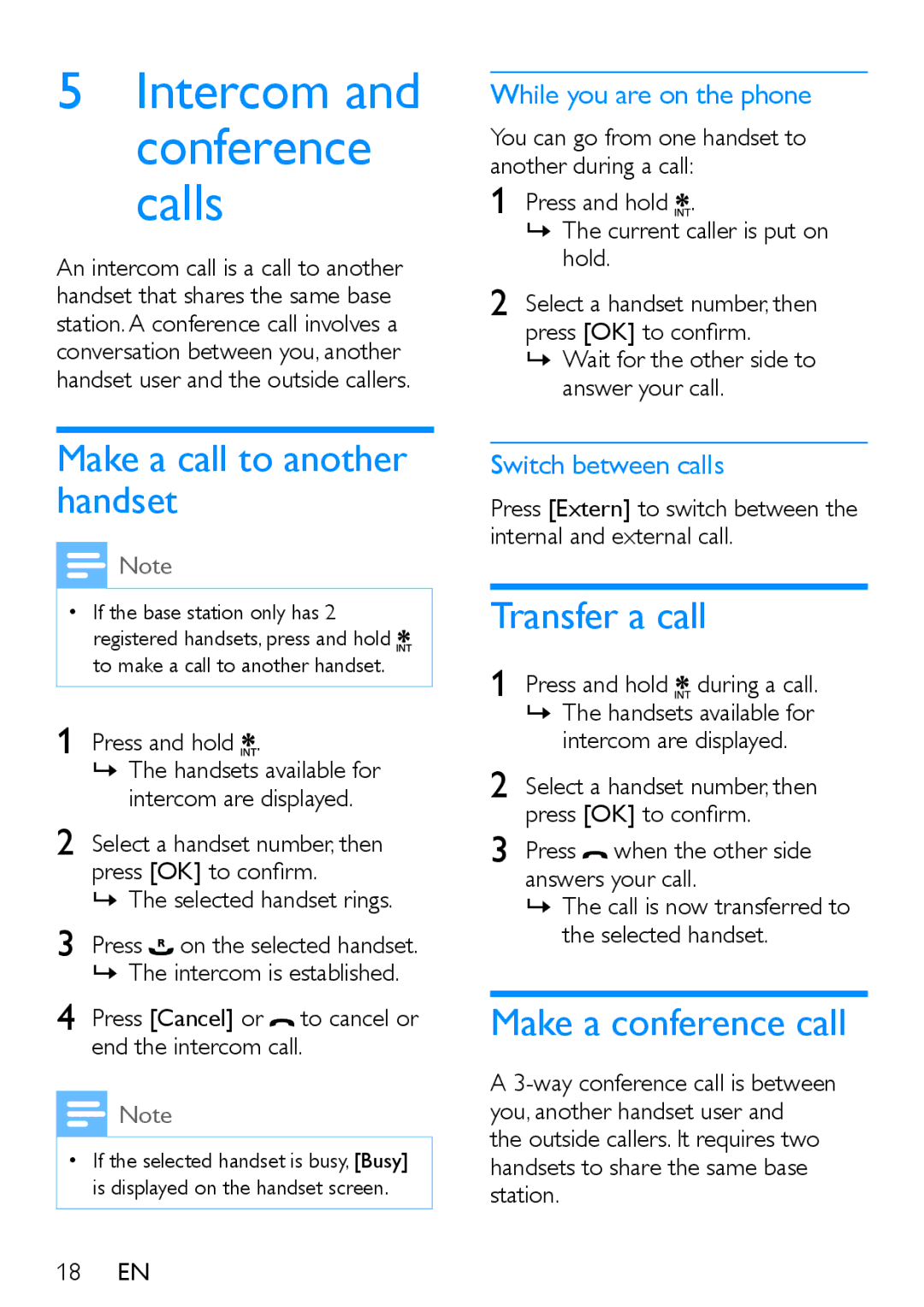 Philips XL395, XL390 Make a call to another handset, Transfer a call, Make a conference call, While you are on the phone 