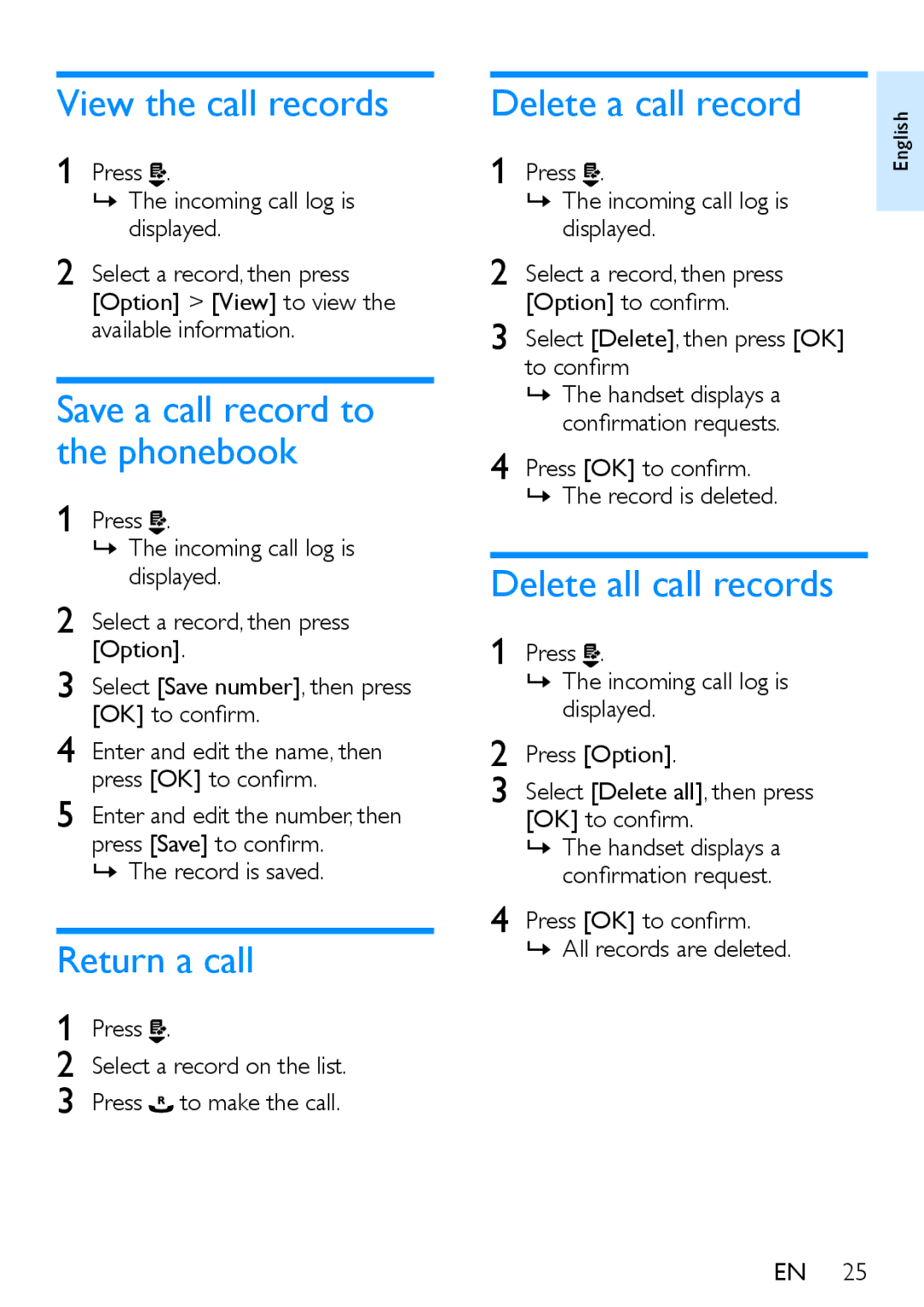 Philips XL390, XL395 View the call records, Save a call record to the phonebook, Return a call, Delete a call record 