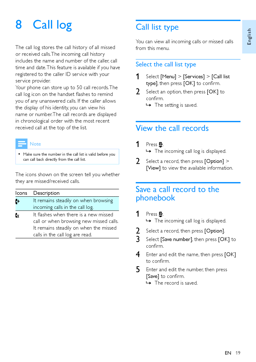 Philips XL390, XL395 user manual Call log, Call list type, View the call records, Save a call record to the phonebook 