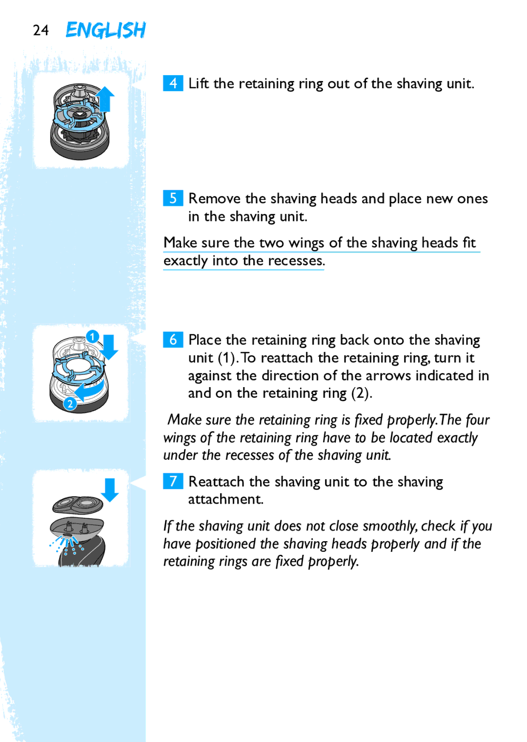 Philips Y5524 manual Lift the retaining ring out of the shaving unit 