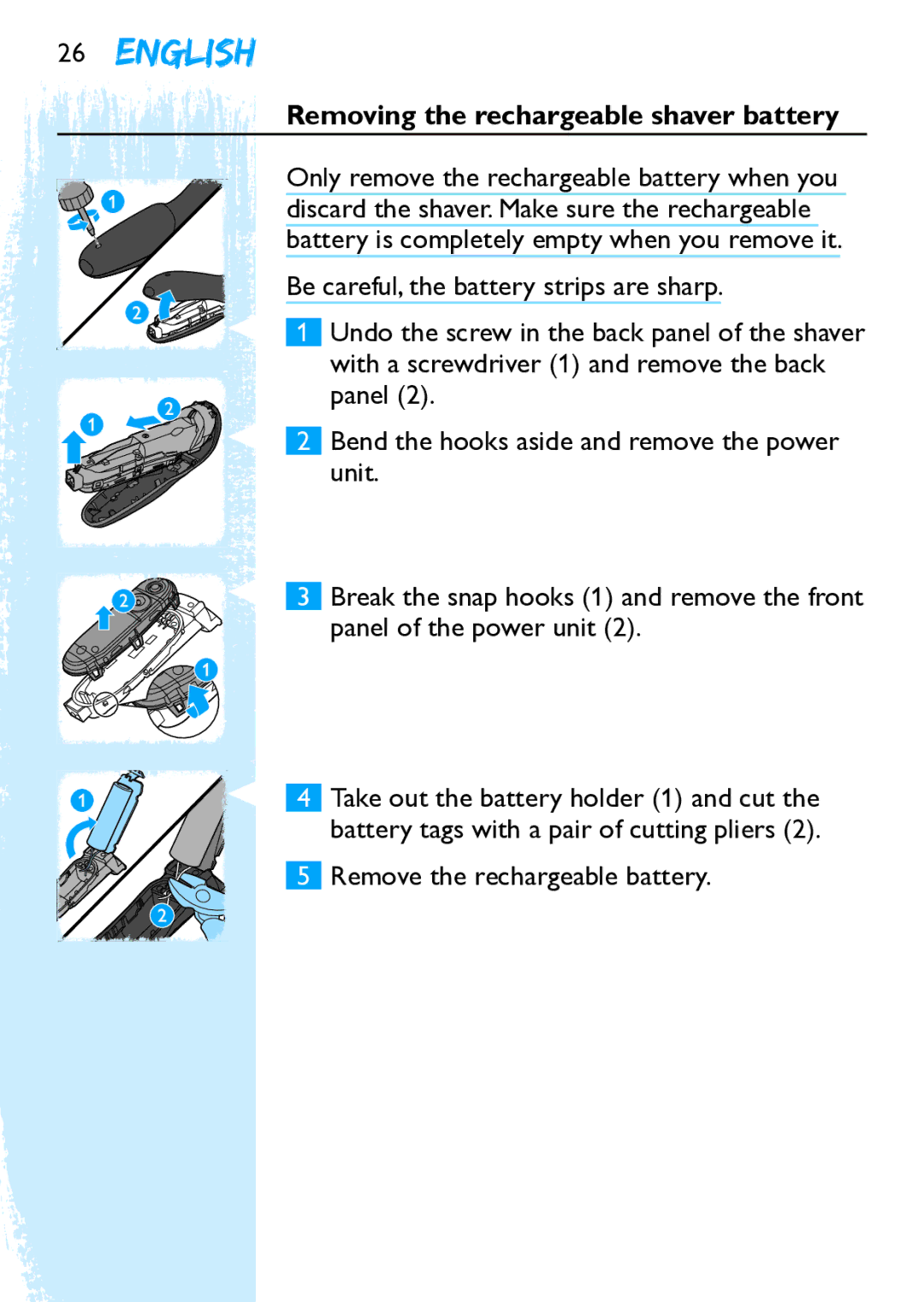 Philips Y5524 manual Remove the rechargeable battery, English 