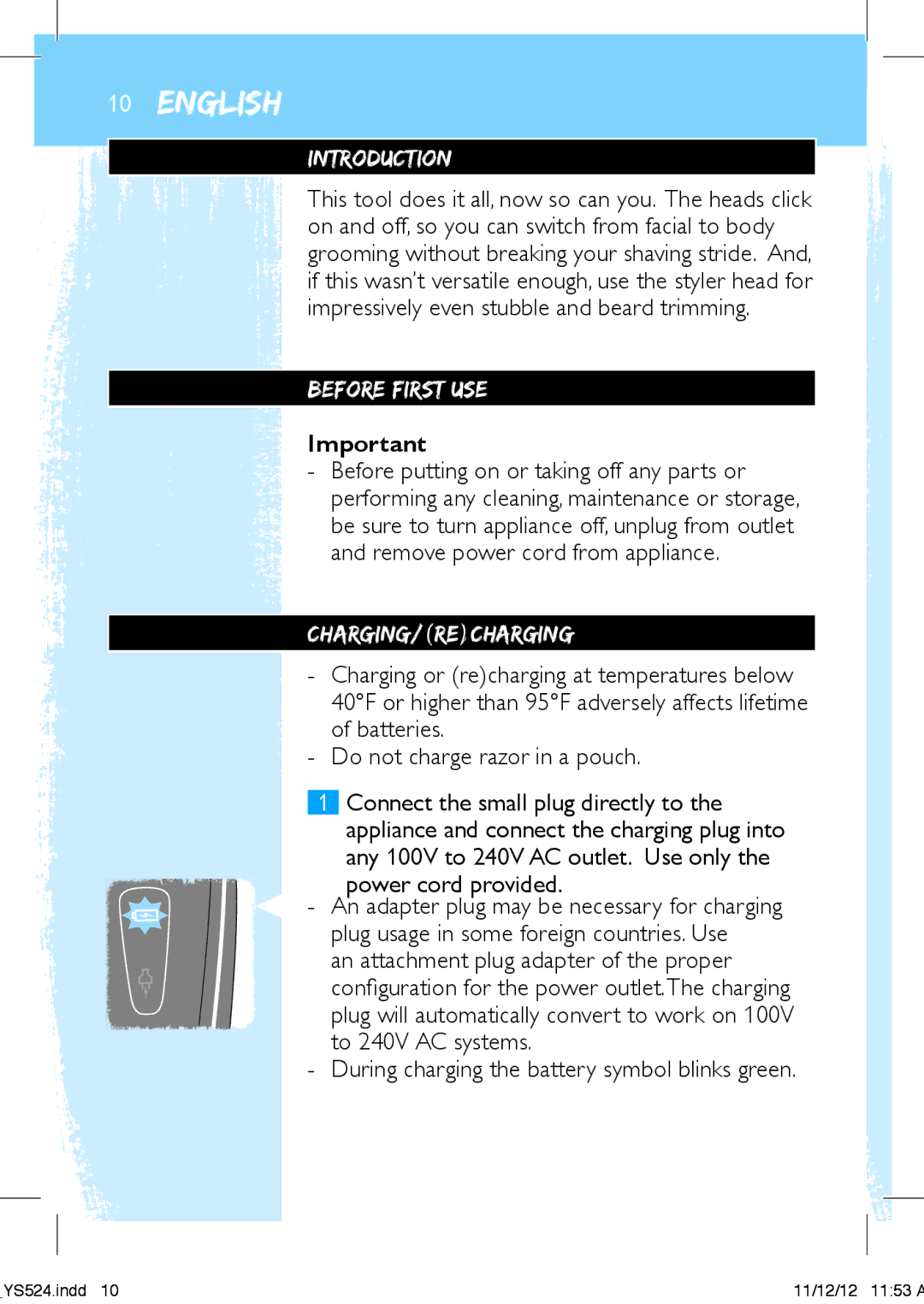 Philips YS524 manual Introduction, Before First USE, Charging/Recharging 