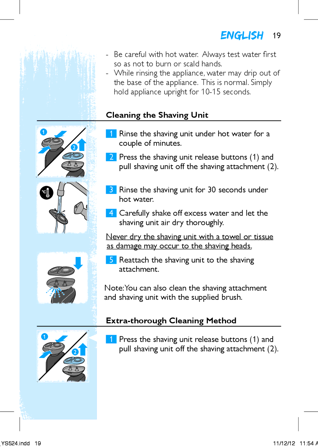 Philips YS524 manual Cleaning the Shaving Unit, Extra-thorough Cleaning Method 