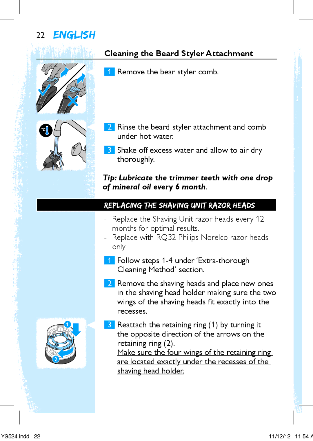 Philips YS524 manual Cleaning the Beard Styler Attachment, Replacing the Shaving Unit Razor Heads 