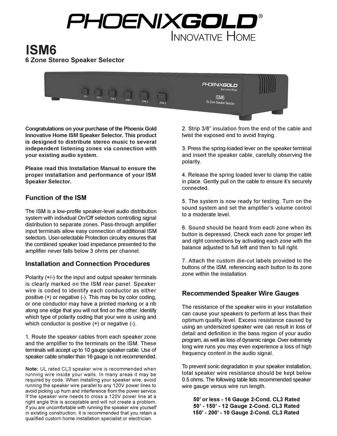 Phoenix Gold 6 Zone Stereo Speaker Selector, ISM6 installation manual Function of the ISM, Recommended Speaker Wire Gauges 