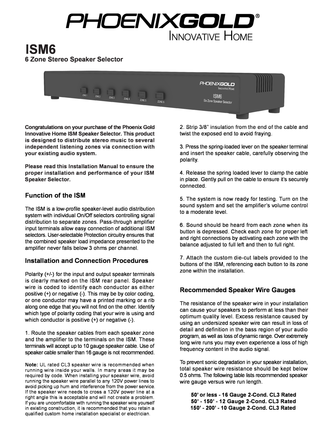 Phoenix Gold owner manual Smart Audio Management Speaker Selectors, Rear Panel of the ISM6, Installation Precautions 