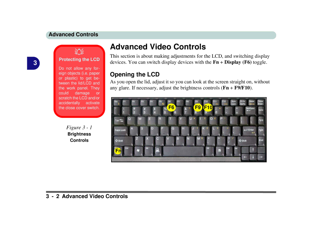 Phoenix Gold pmn manual Advanced Video Controls, Opening the LCD, Protecting the LCD, Brightness Controls 