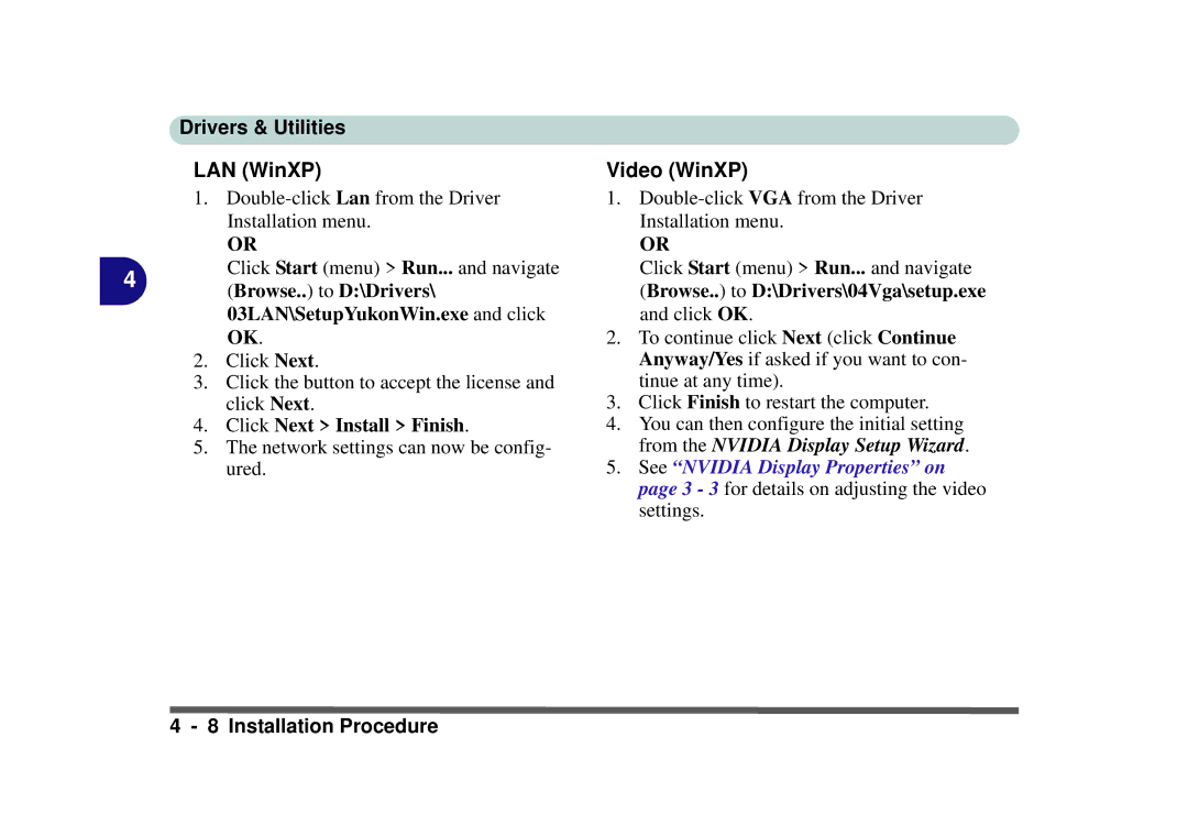 Phoenix Gold pmn manual LAN WinXP Video WinXP, Click Next Install Finish 