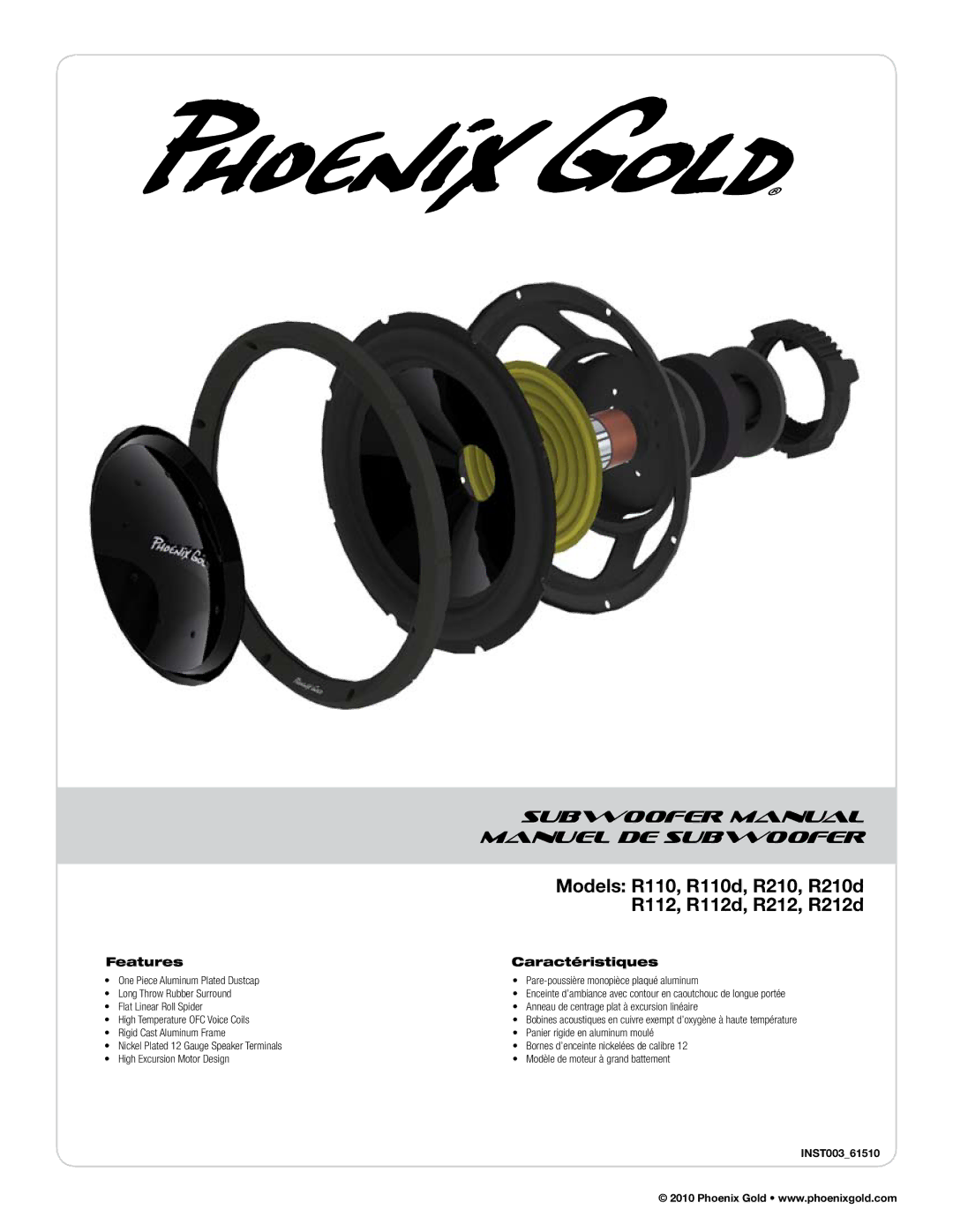 Phoenix Gold R112D, R212D, R210D, R110D manual Subwoofer Manual, Manuel DE Subwoofer, Features Caractéristiques 