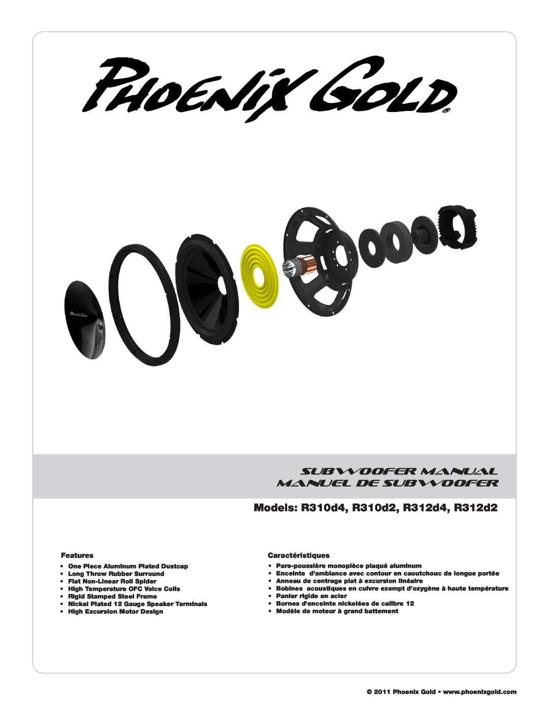 Phoenix Gold R312D4, R312D2 manual Subwoofer Manual, Models R310d4, R310d2, R312d4, R312d2, Manuel De Subwoofer, Features 