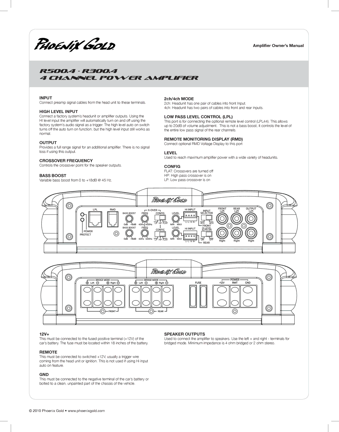 Phoenix Gold R250.1, R500.1, R500.4, R1000.1, R300.4 manual Channel Power Amplifier, High Level Input, 2ch/4ch Mode, Config 