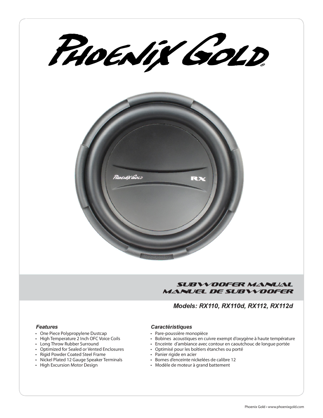 Phoenix Gold RX112D, RX110D manual Subwoofer Manual, Features Caractéristiques, Long Throw Rubber Surround 