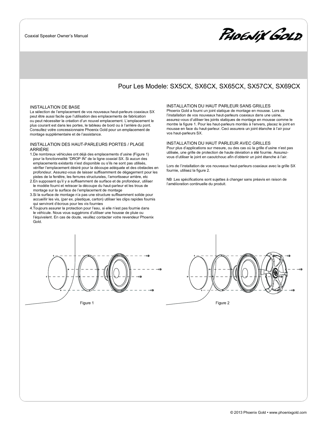 Phoenix Gold manual Pour Les Modele SX5CX, SX6CX, SX65CX, SX57CX, SX69CX, Installation DE Base 