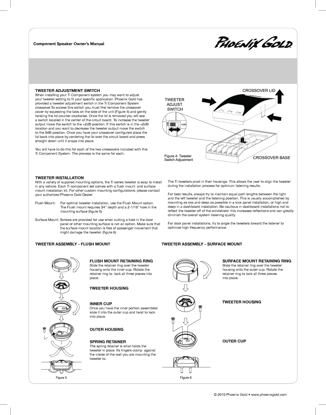 Phoenix Gold TI6CS Tweeter Adjustment Switch, Tweeter Installation, Tweeter Housing Inner CUP, Tweeter Housing Outer CUP 