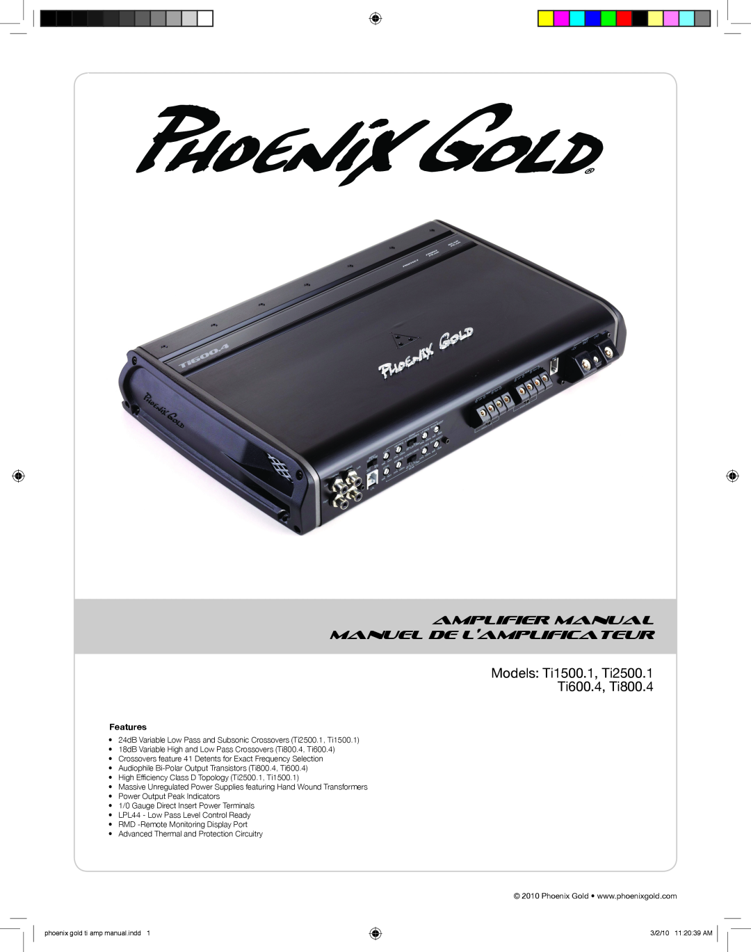 Phoenix Gold TI600.4 manual Amplifier Manual Manuel De L’Amplificateur, Models Ti1500.1, Ti2500.1 Ti600.4, Ti800.4 